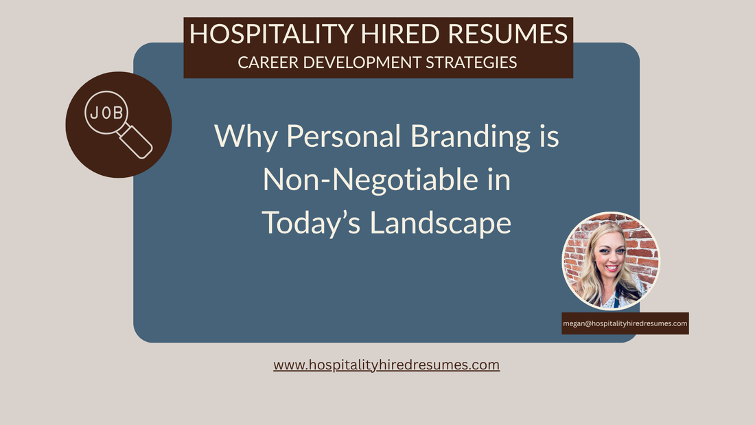 Why Personal Branding is Non-Negotiable in Today’s Landscape